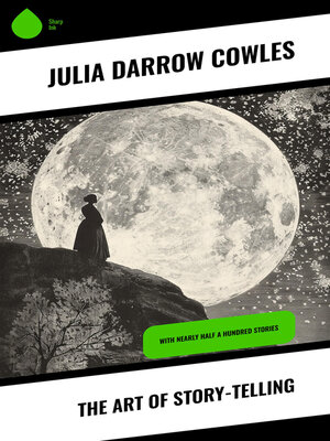 cover image of The Art of Story-Telling
